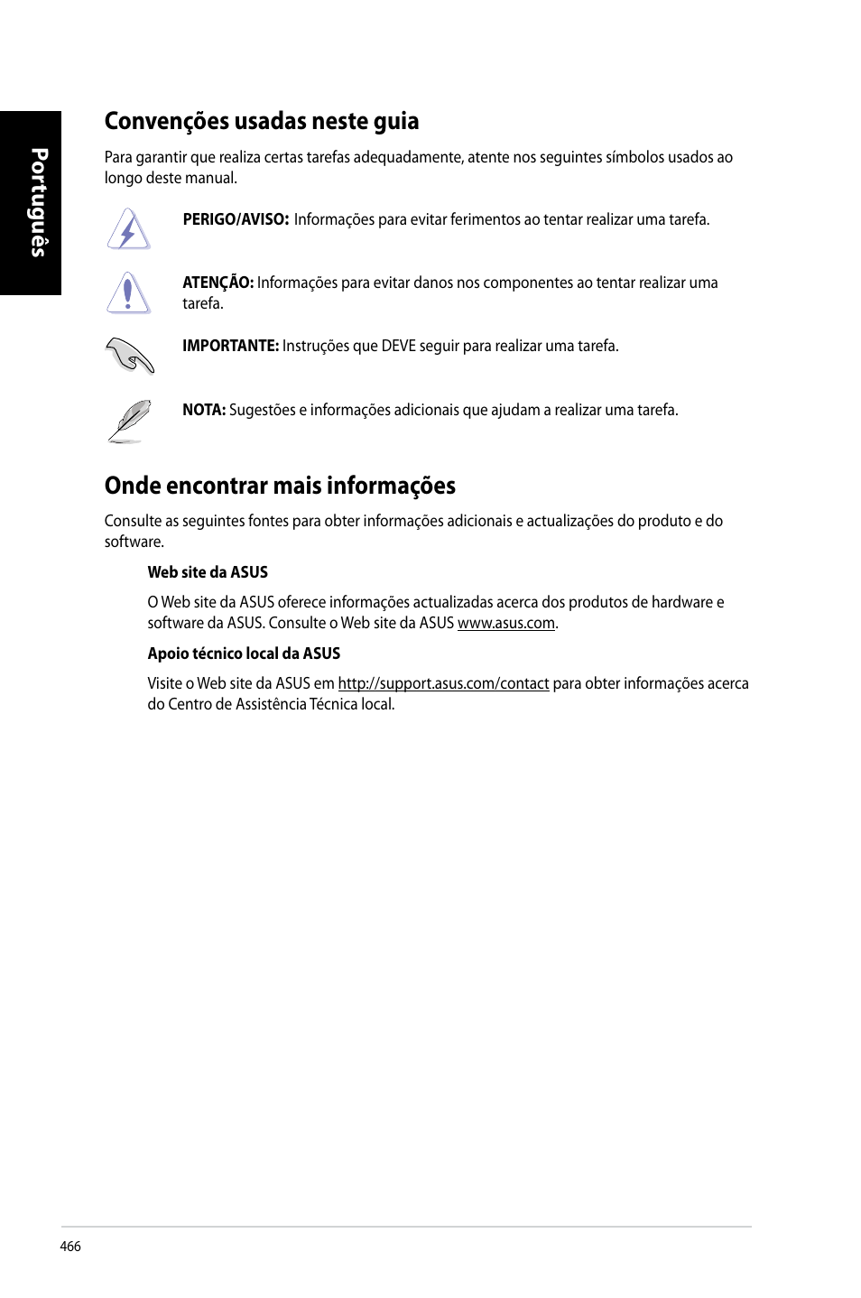 Convenções usadas neste guia, Onde encontrar mais informações, Por tuguês por tuguês por tuguês por tuguês | Asus CG8270 User Manual | Page 468 / 536