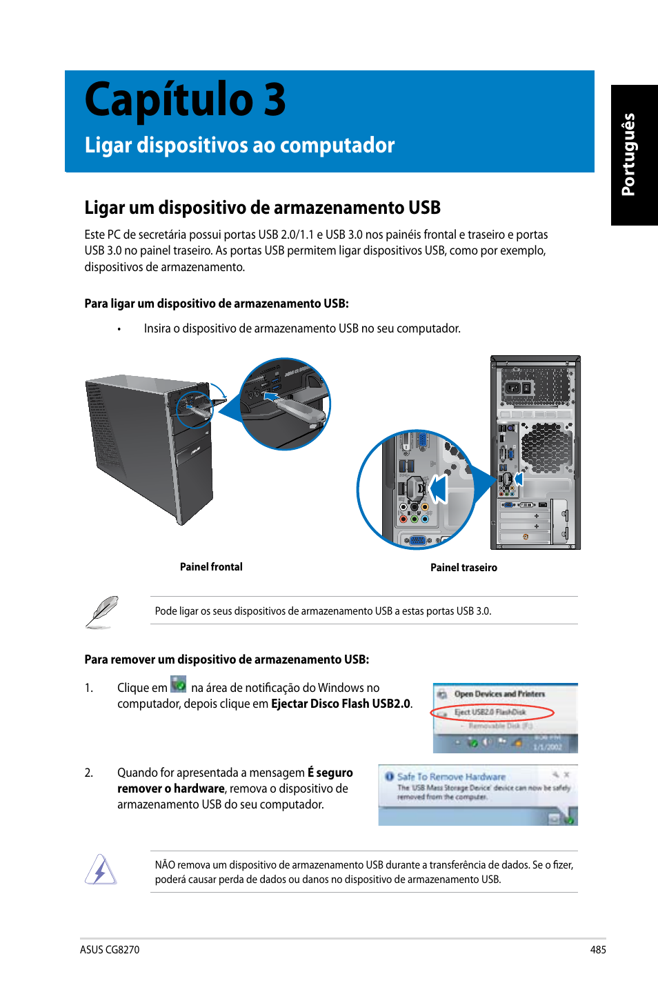 Capítulo 3, Ligar dispositivos ao computador, Ligar um dispositivo de armazenamento usb | Por tuguês por tuguês | Asus CG8270 User Manual | Page 487 / 536