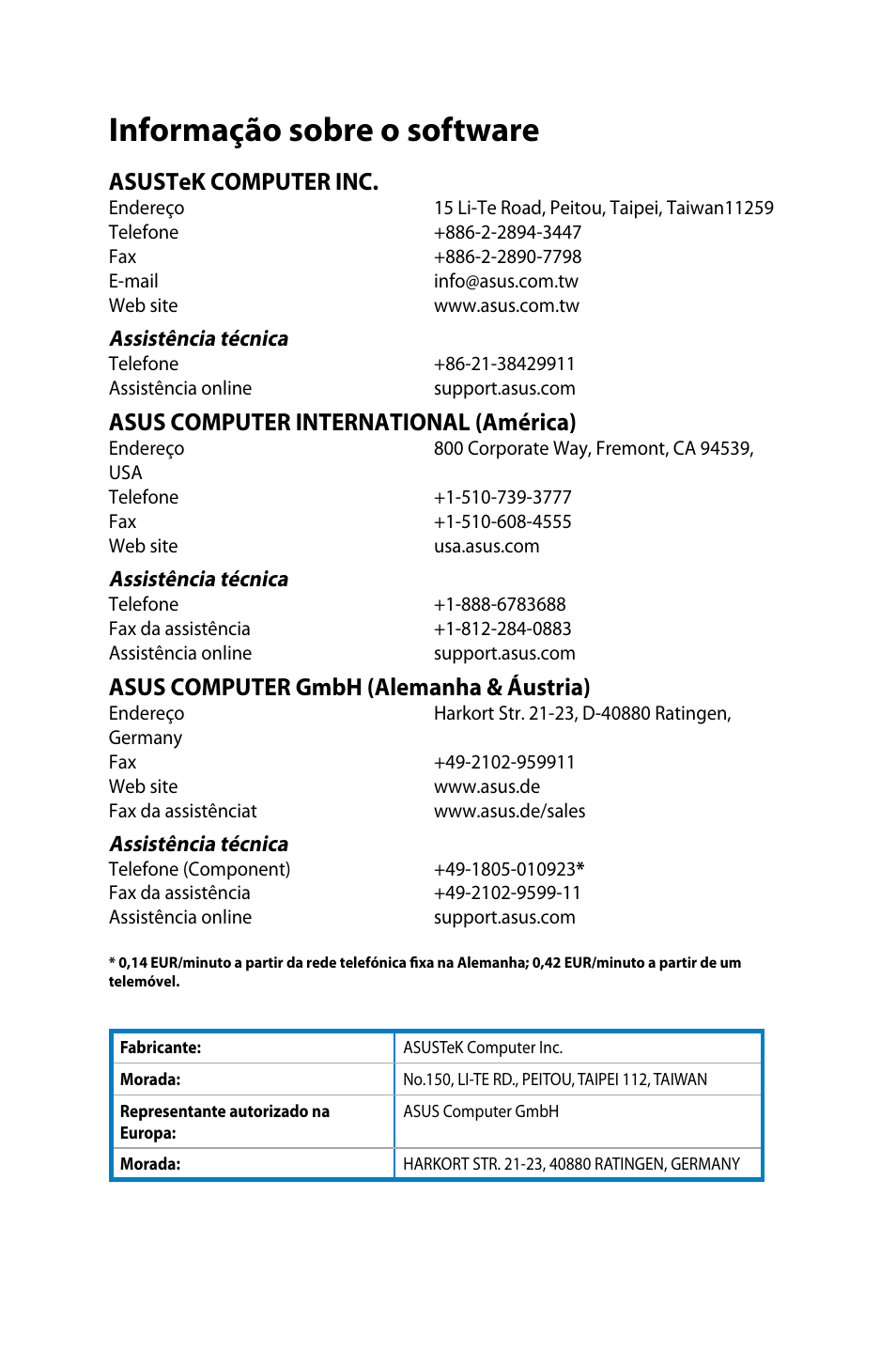 Informação sobre o software, Asustek computer inc, Asus computer international �américa | Asus computer gmbh �alemanha & áustria | Asus CG8270 User Manual | Page 536 / 536