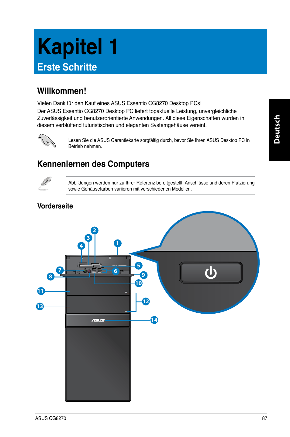 Kapitel 1, Erste schritte, Willkommen | Kennenlernen des computers, Kapitel.1, Erste.schritte, Willkommen! kennenlernen des computers, Deutsch d eutsch | Asus CG8270 User Manual | Page 89 / 536