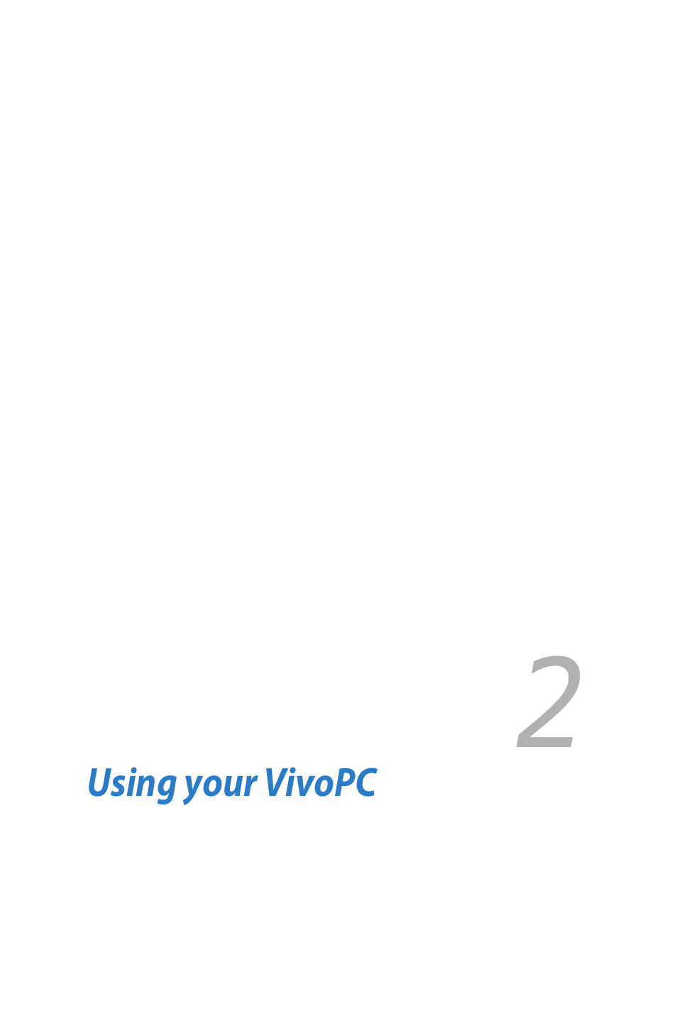 Using your vivopc | Asus VM40B User Manual | Page 13 / 52