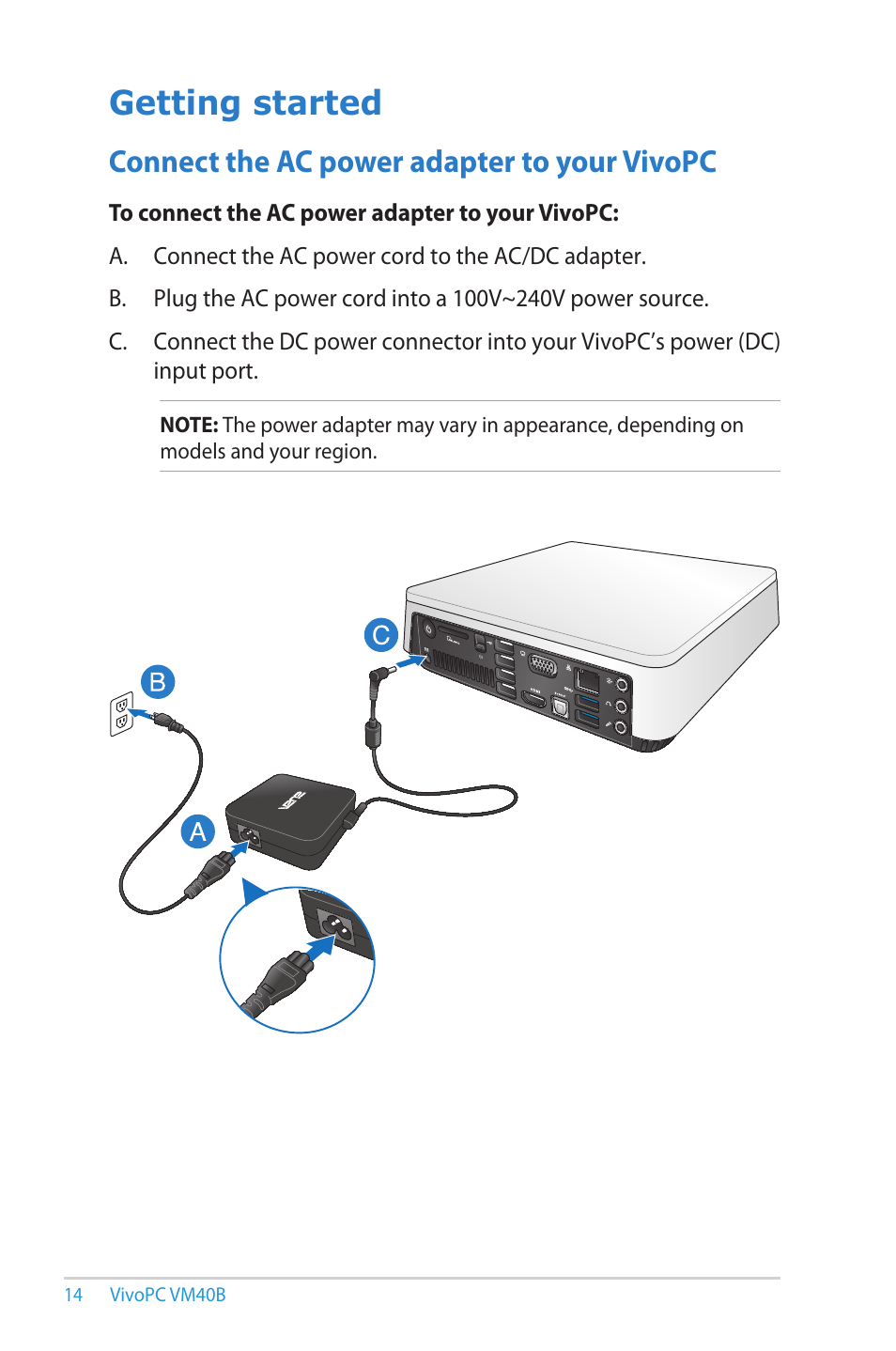 Getting started, Connect the ac power adapter to your vivopc | Asus VM40B User Manual | Page 14 / 52