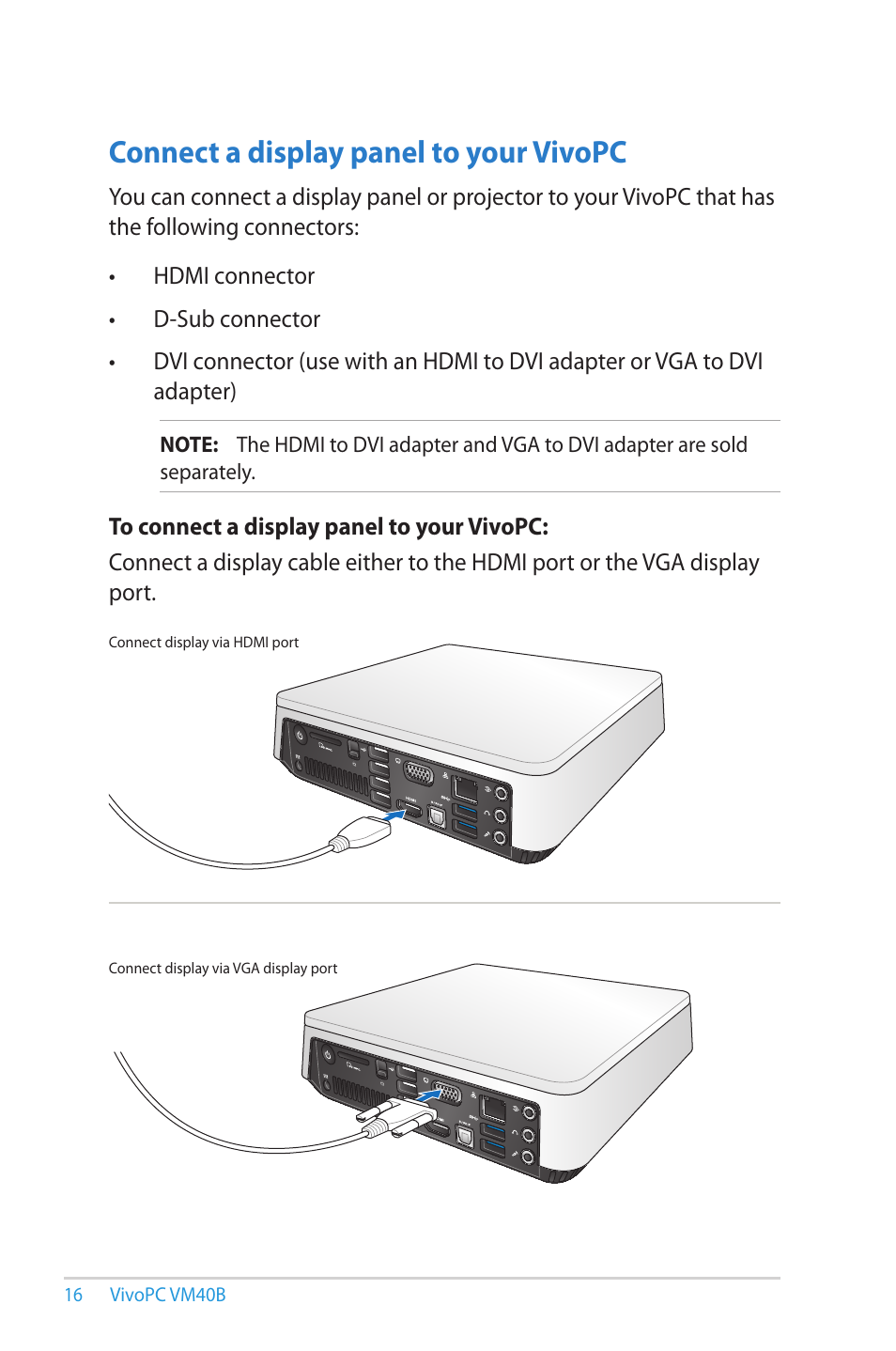 Connect a display panel to your vivopc | Asus VM40B User Manual | Page 16 / 52