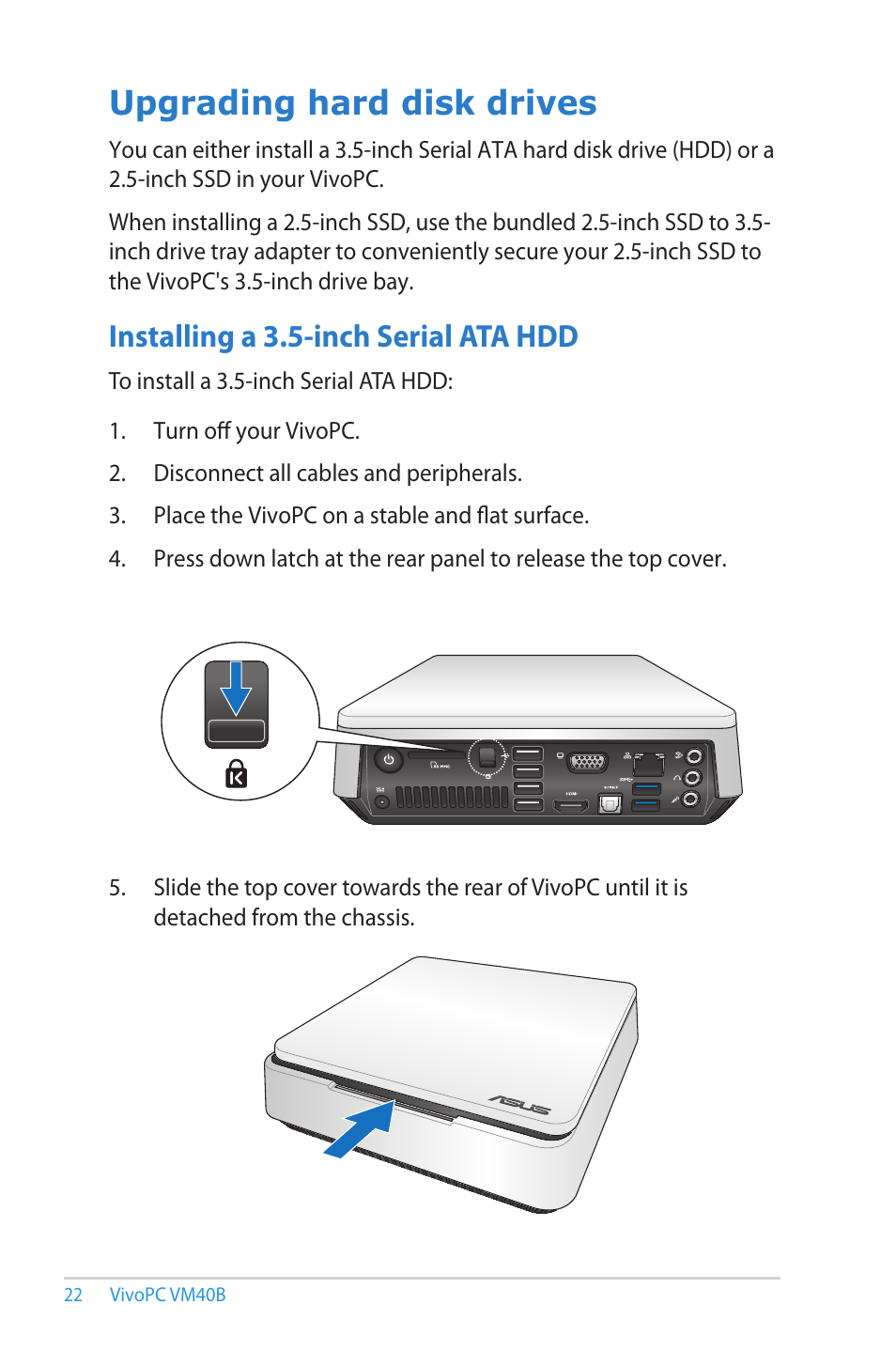 Upgrading hard disk drives, Installing a 3.5-inch serial ata hdd, Installing a .5-inch serial ata hdd | Asus VM40B User Manual | Page 22 / 52