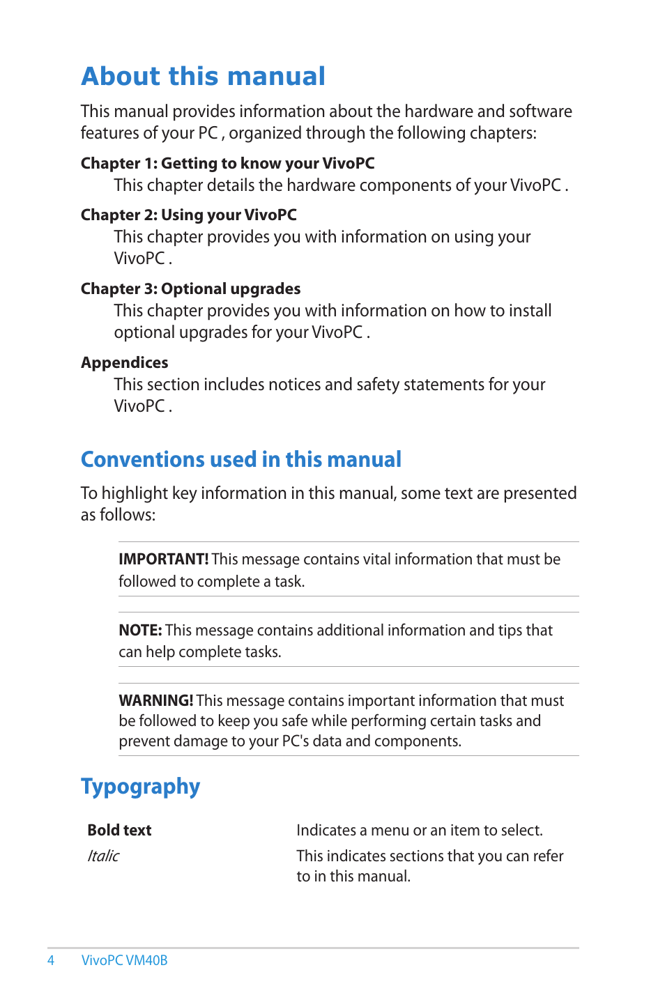 About this manual, Conventions used in this manual, Typography | Conventions used in this manual typography | Asus VM40B User Manual | Page 4 / 52