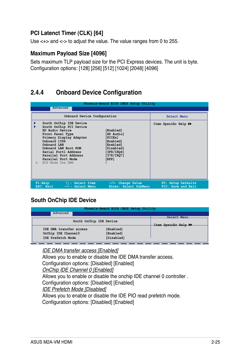 4 onboard device configuration, Pci.latenct.timer.(clk).[64, Maximum payload size [4096 | South onchip ide device | Asus M2A-VM HDMI User Manual | Page 75 / 100