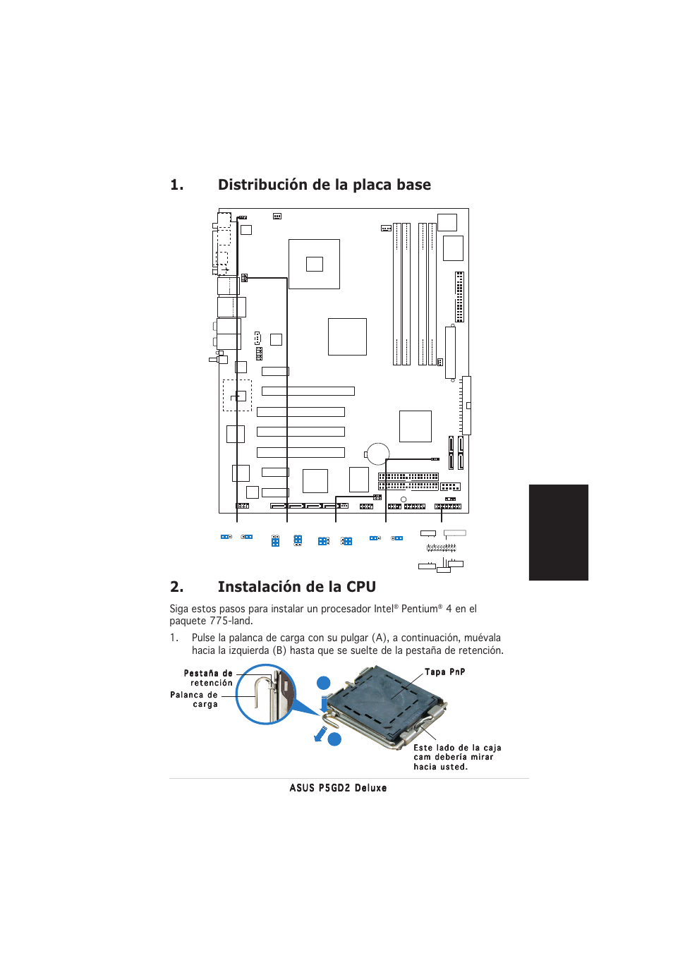 Instalación de la cpu, Distribución de la placa base, Espa ñ ol | Siga estos pasos para instalar un procesador intel, Pentium, Intel 915p | Asus P5GD2 Deluxe User Manual | Page 11 / 16