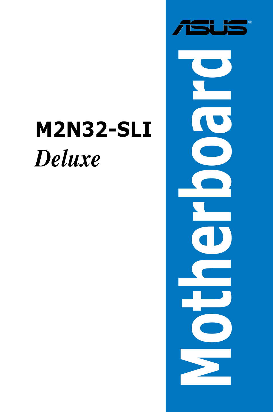 Asus M2N32-SLI Deluxe User Manual | 170 pages