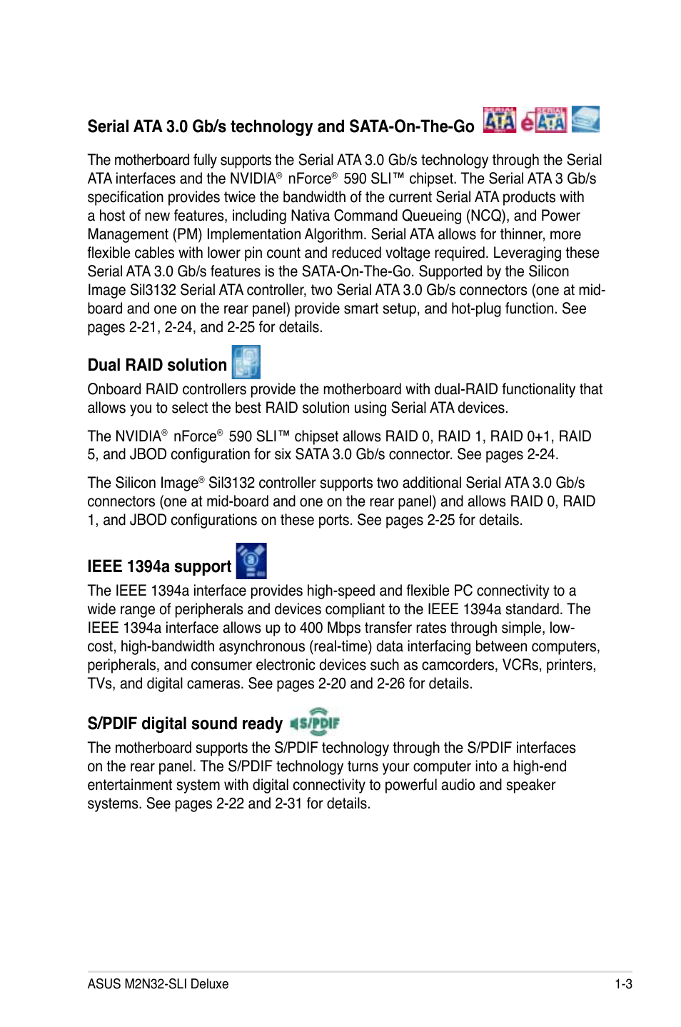 Serial ata 3.0 gb/s technology and sata-on-the-go, Dual raid solution, Ieee 1394a support | S/pdif digital sound ready | Asus M2N32-SLI Deluxe User Manual | Page 19 / 170