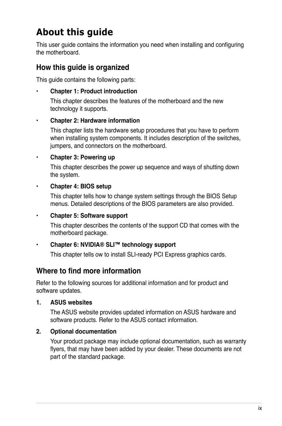 About this guide, How this guide is organized, Where to find more information | Asus M2N32-SLI Deluxe User Manual | Page 9 / 170
