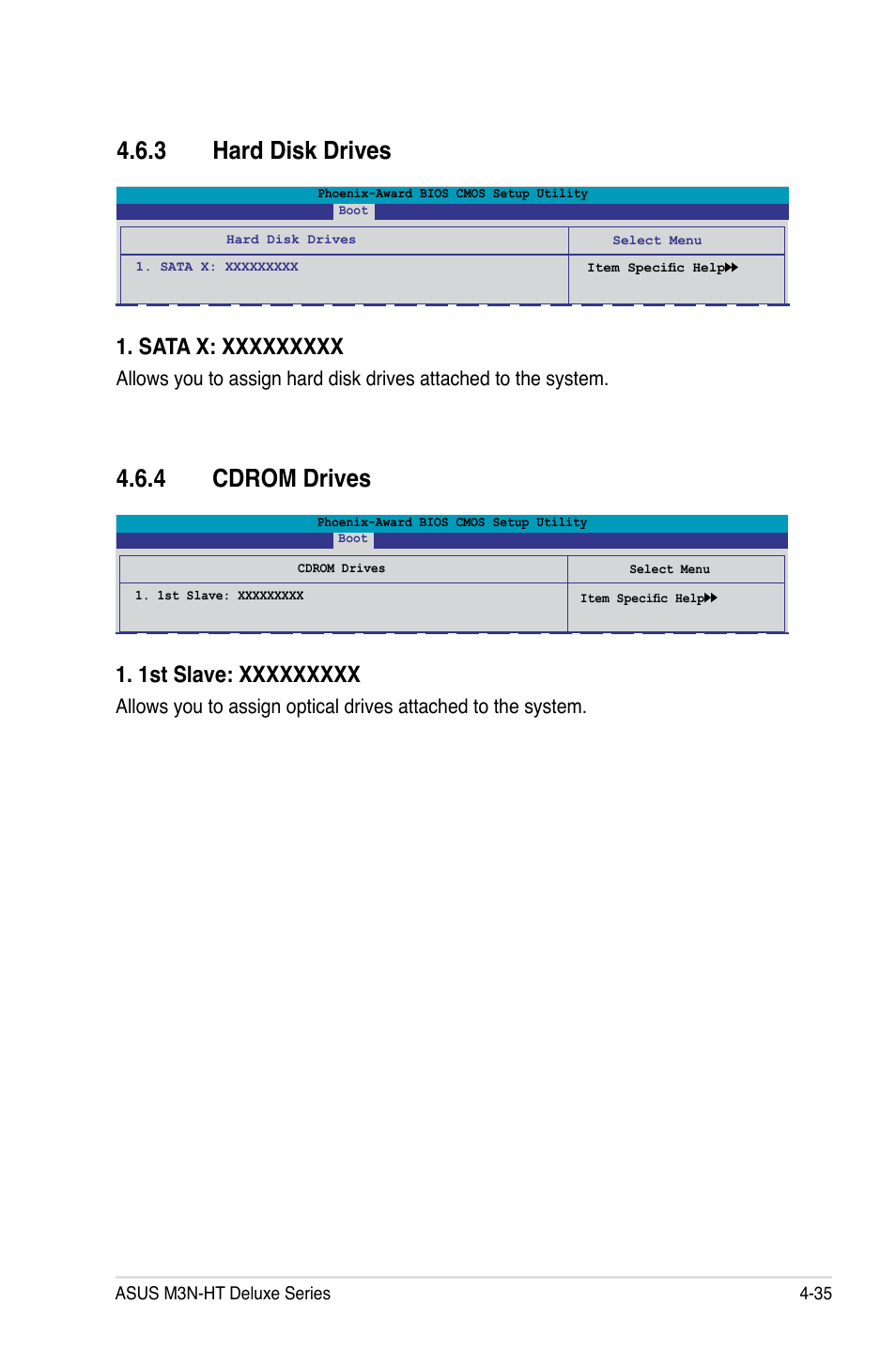 3 hard disk drives, 4 cdrom drives | Asus M3N-HT Deluxe/Mempipe User Manual | Page 107 / 178