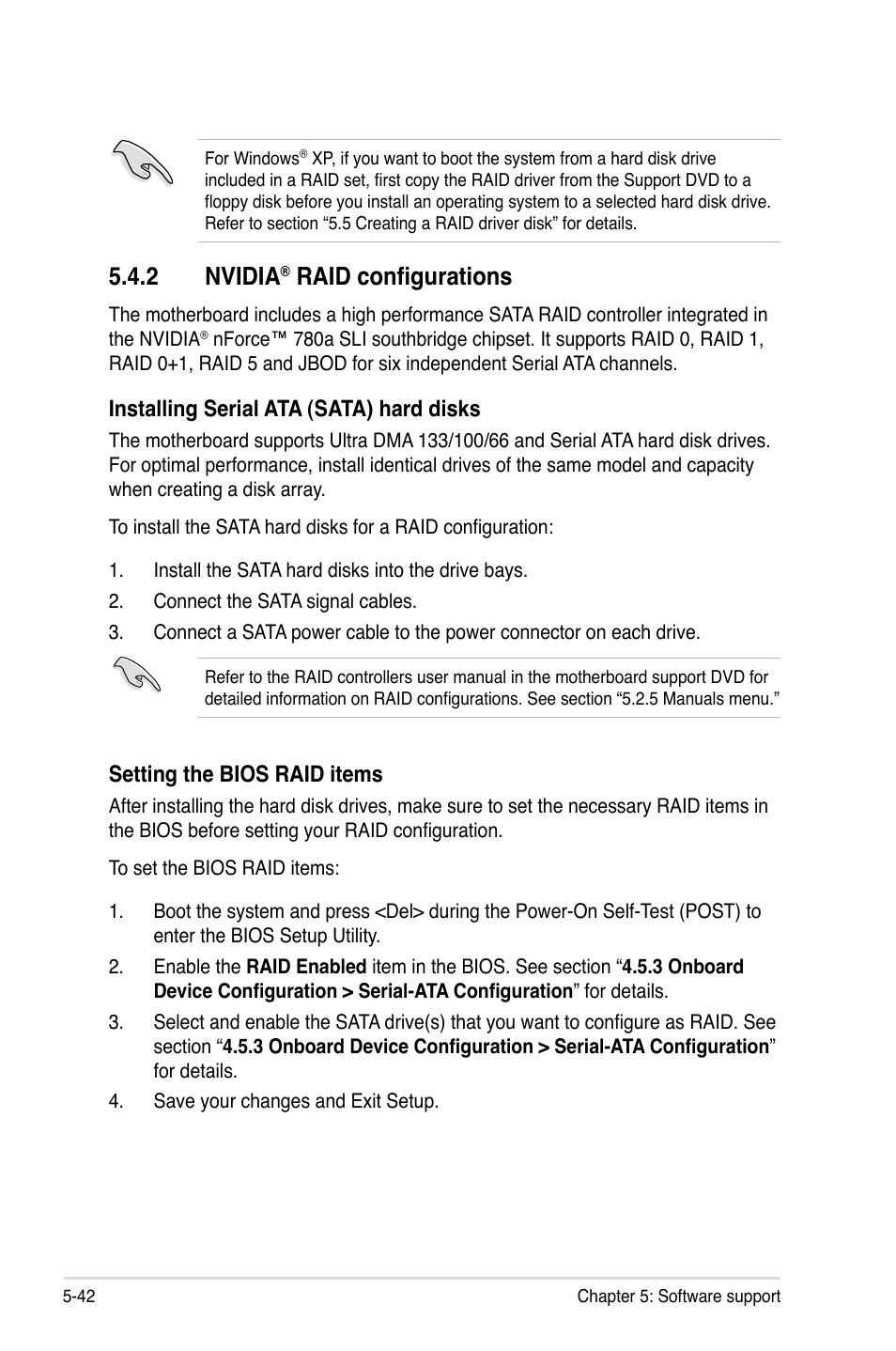 2 nvidia, Raid configurations, Setting the bios raid items | Installing serial ata (sata) hard disks | Asus M3N-HT Deluxe/Mempipe User Manual | Page 160 / 178