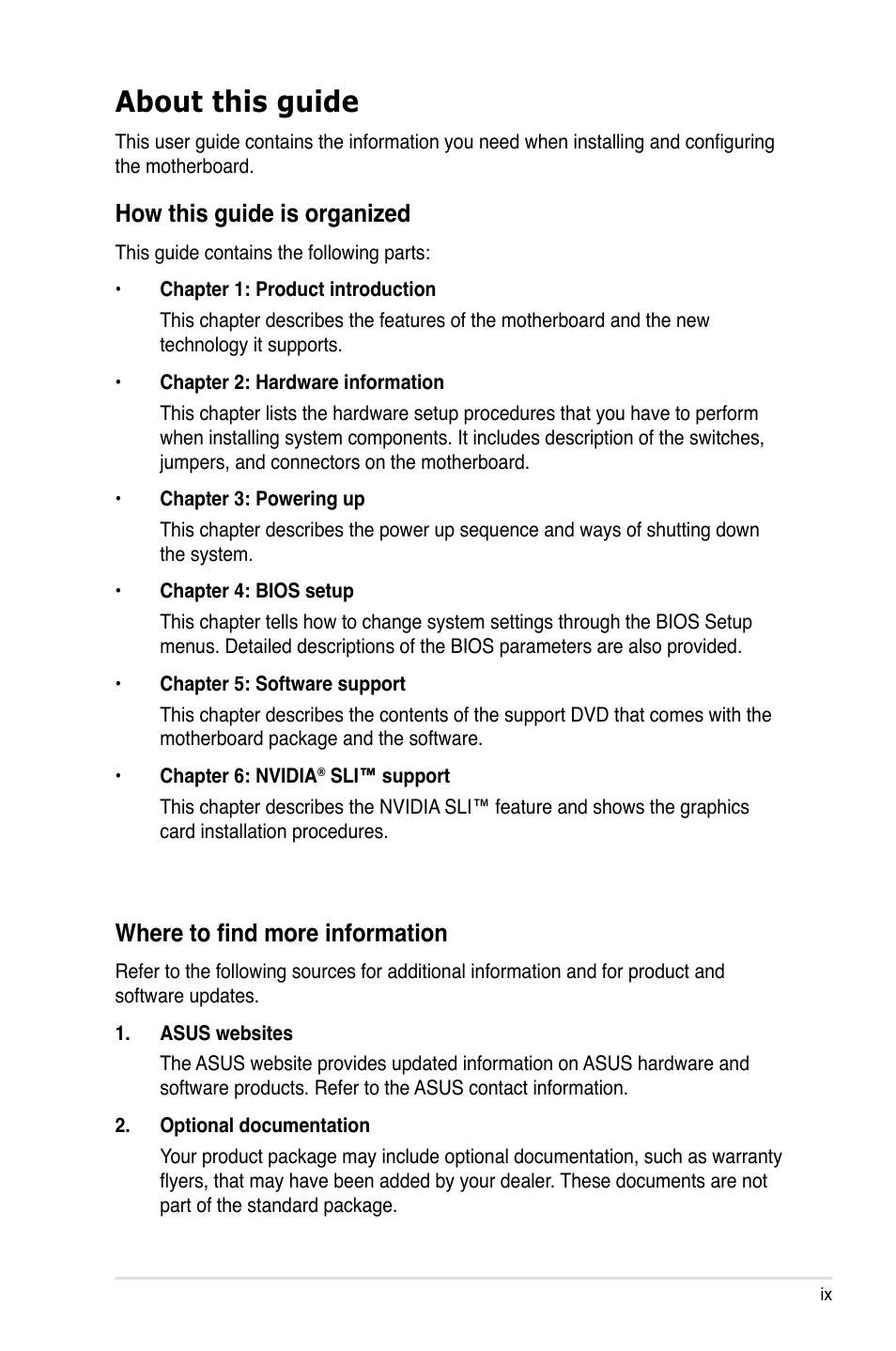 About this guide, How this guide is organized, Where to find more information | Asus M3N-HT Deluxe/Mempipe User Manual | Page 9 / 178