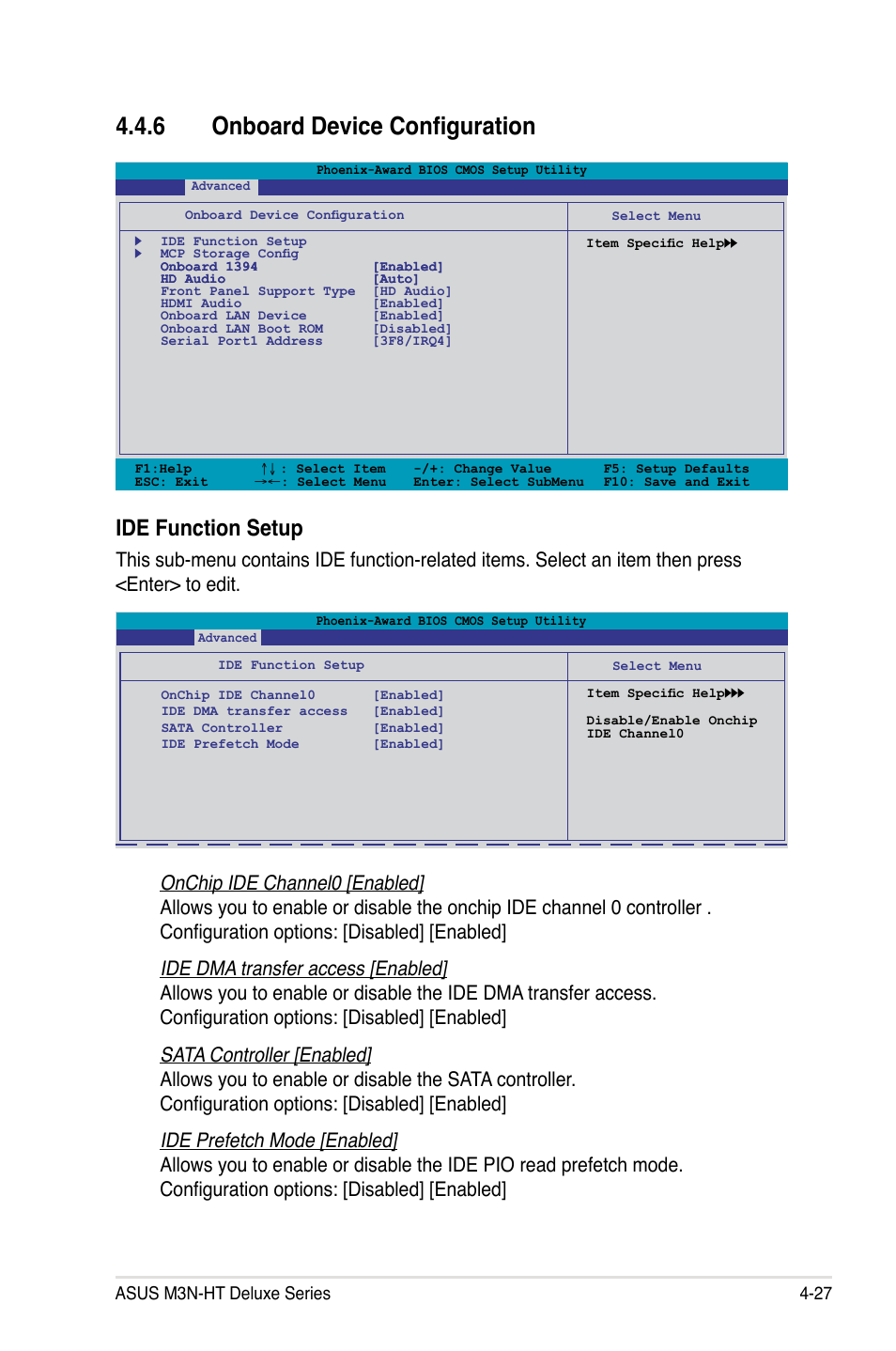 6 onboard device configuration, Ide function setup, Asus m3n-ht deluxe series 4-27 | Asus M3N-HT Deluxe/Mempipe User Manual | Page 99 / 178