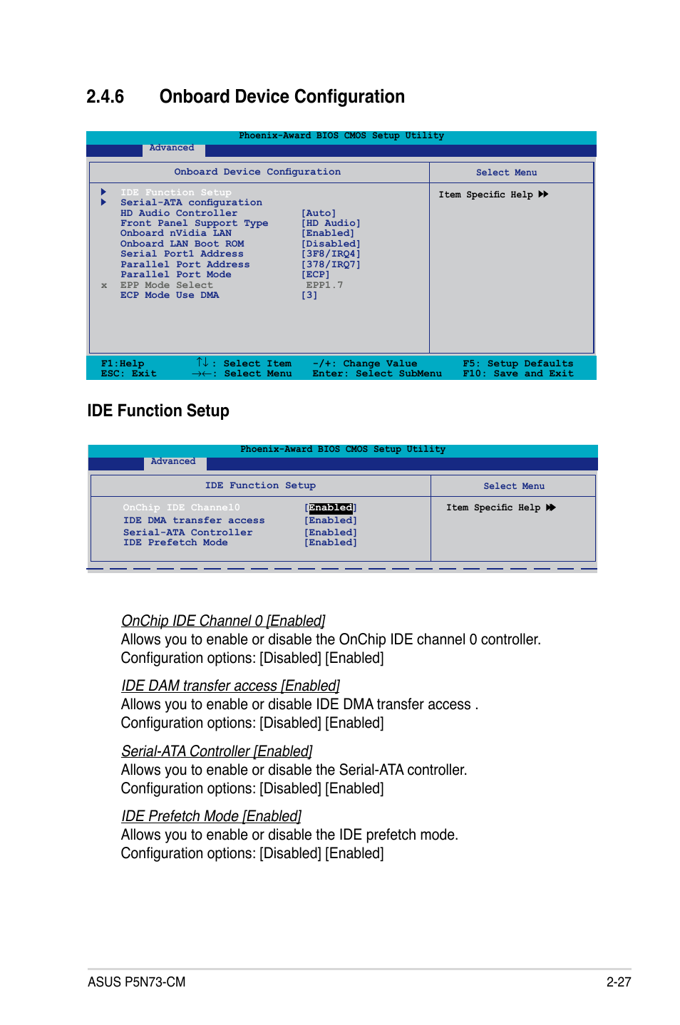 6 onboard device configuration, Ide function setup | Asus P5N73-CM User Manual | Page 77 / 108