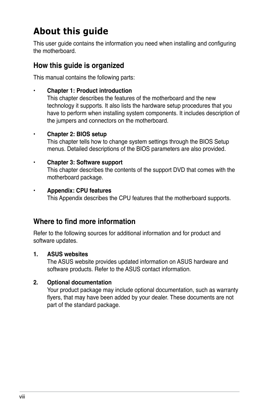 About this guide, How this guide is organized, Where to find more information | Asus P5N73-CM User Manual | Page 8 / 108