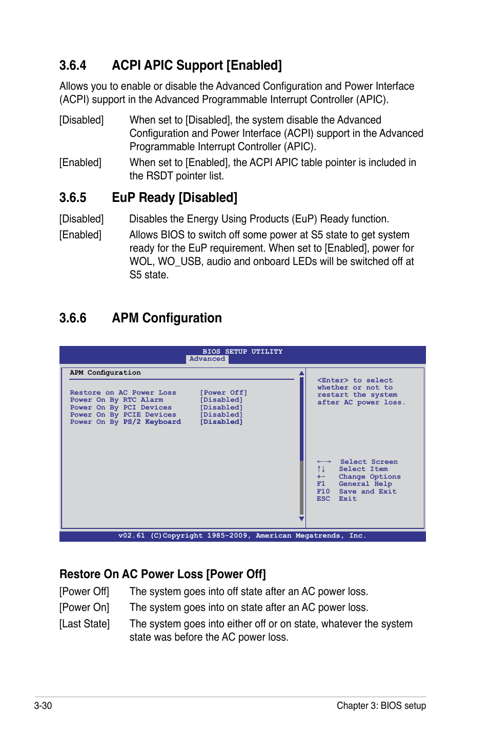 6 apm configuration, 4 acpi apic support [enabled, 5 eup ready [disabled | Restore on ac power loss [power off | Asus Maximus III Formula User Manual | Page 104 / 172