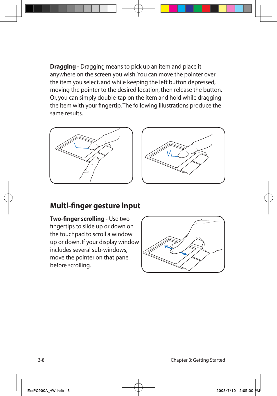 Multi-finger gesture input | Asus Eee PC 900A/Linux User Manual | Page 30 / 66