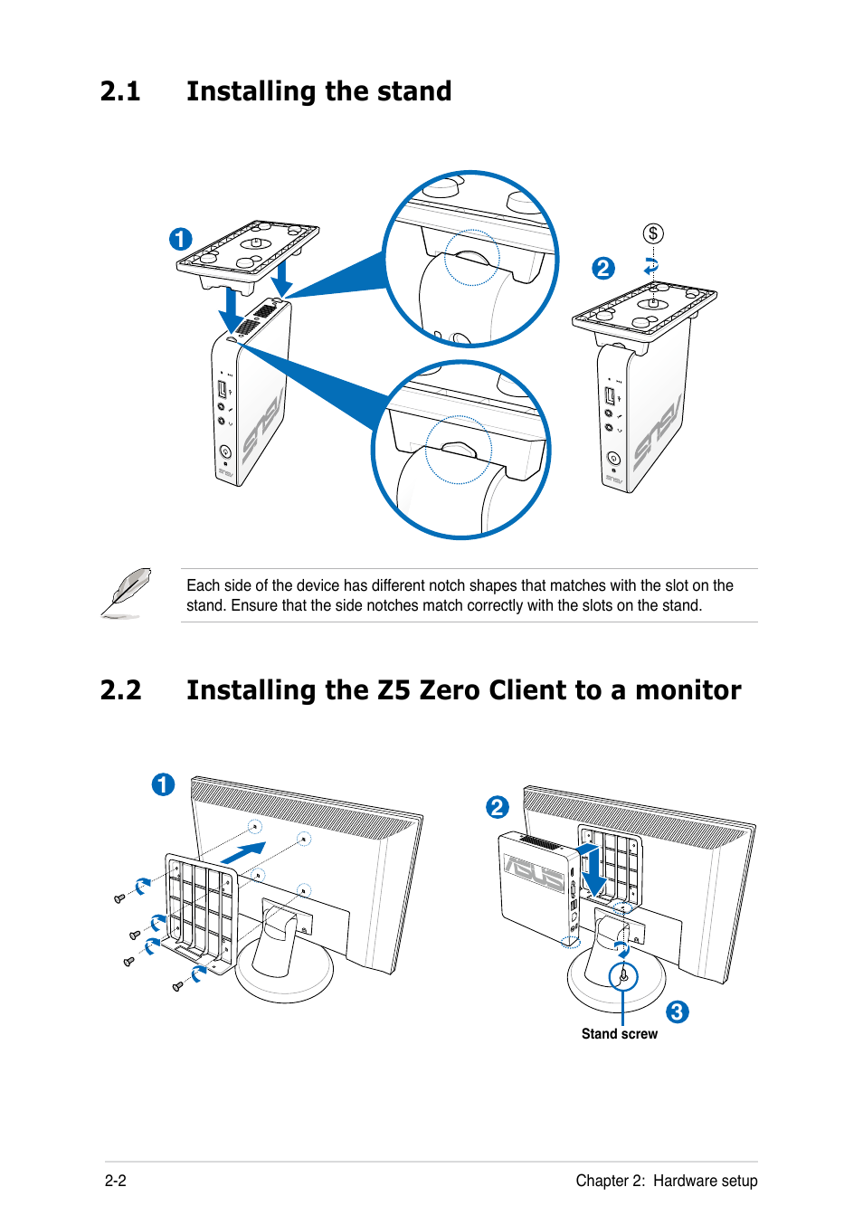 1 installing the stand, 2 installing the z5 zero client to a monitor, Installing the stand -2 | Installing the z5 zero client to a monitor -2 | Asus Z5 User Manual | Page 18 / 50