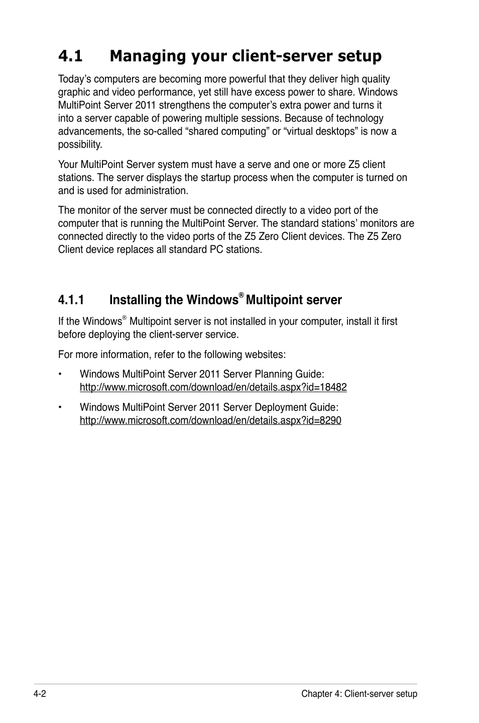 1 managing your client-server setup, 1 installing the windows® multipoint server, Managing your client-server setup -2 4.1.1 | Installing the windows, Multipoint server -2, 1 installing the windows, Multipoint server | Asus Z5 User Manual | Page 34 / 50