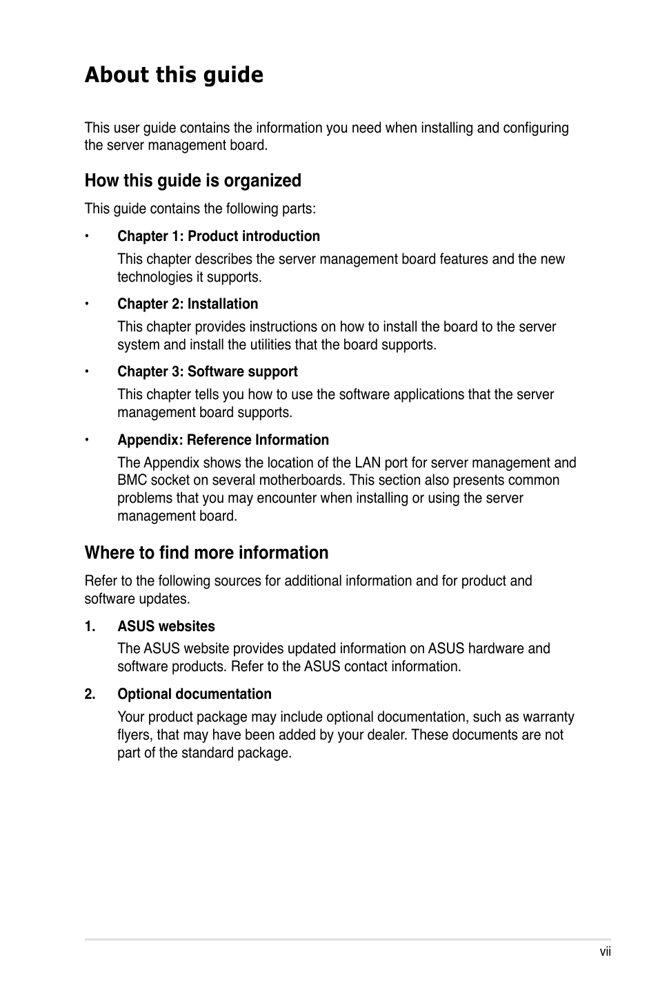 About this guide, How this guide is organized, Where to find more information | Asus ASMB3 User Manual | Page 7 / 68