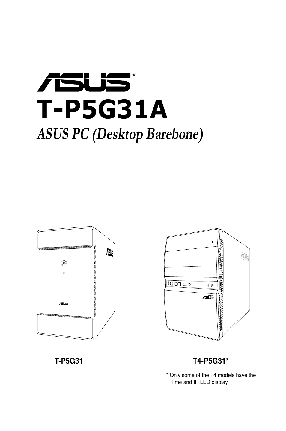 Asus T4-P5G31A User Manual | 94 pages