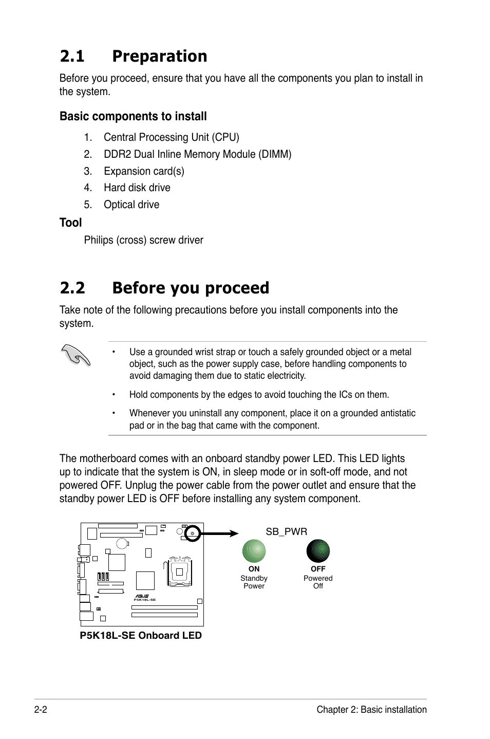 1 preparation, 2 before you proceed, Basic components to install | Tool | Asus T4-P5G31A User Manual | Page 22 / 94