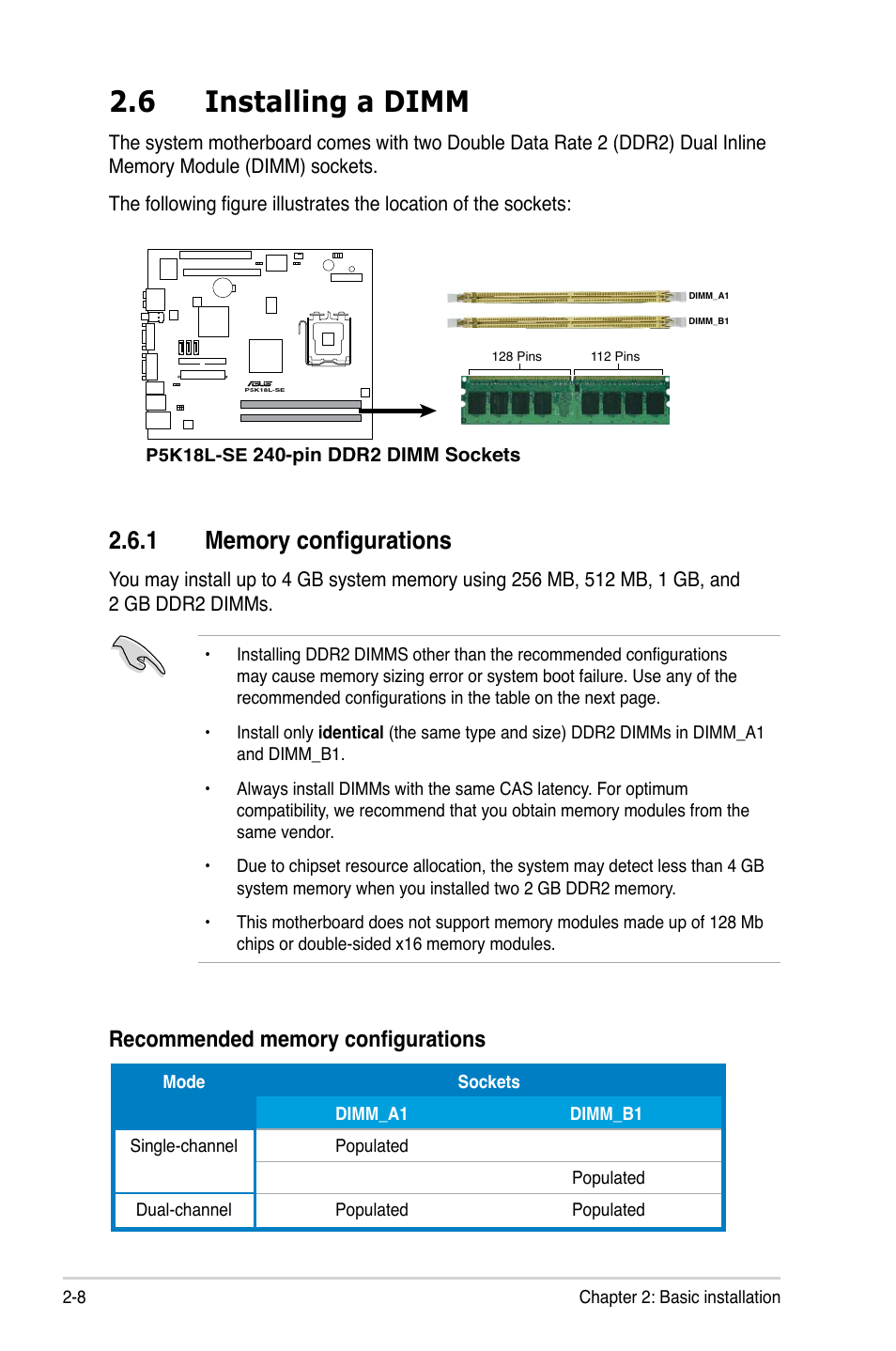 6 installing a dimm, 1 memory configurations | Asus T4-P5G31A User Manual | Page 28 / 94