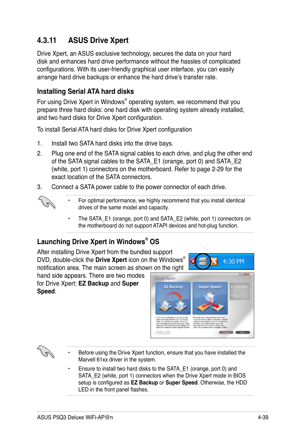11 asus drive xpert, 11 asus drive xpert -39, Installing serial ata hard disks | Launching drive xpert in windows | Asus P5Q3 Deluxe/WiFi-AP @n User Manual | Page 153 / 190