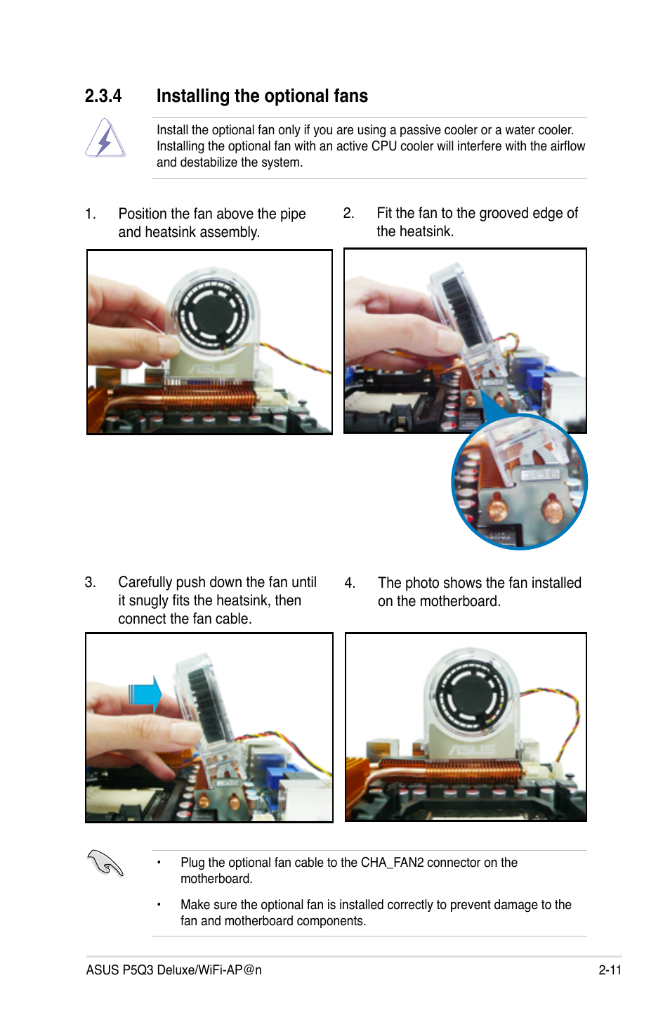 4 installing the optional fans, Installing the optional fans -11 | Asus P5Q3 Deluxe/WiFi-AP @n User Manual | Page 39 / 190