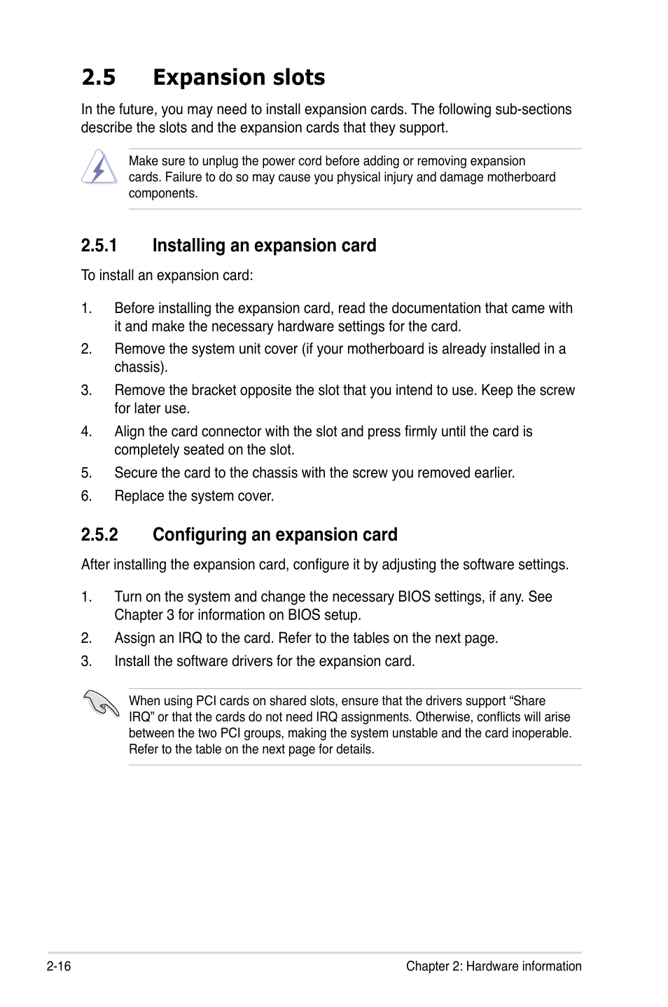 5 expansion slots, 1 installing an expansion card, 2 configuring an expansion card | Expansion slots -16 2.5.1, Installing an expansion card -16, Configuring an expansion card -16 | Asus P5Q3 Deluxe/WiFi-AP @n User Manual | Page 44 / 190