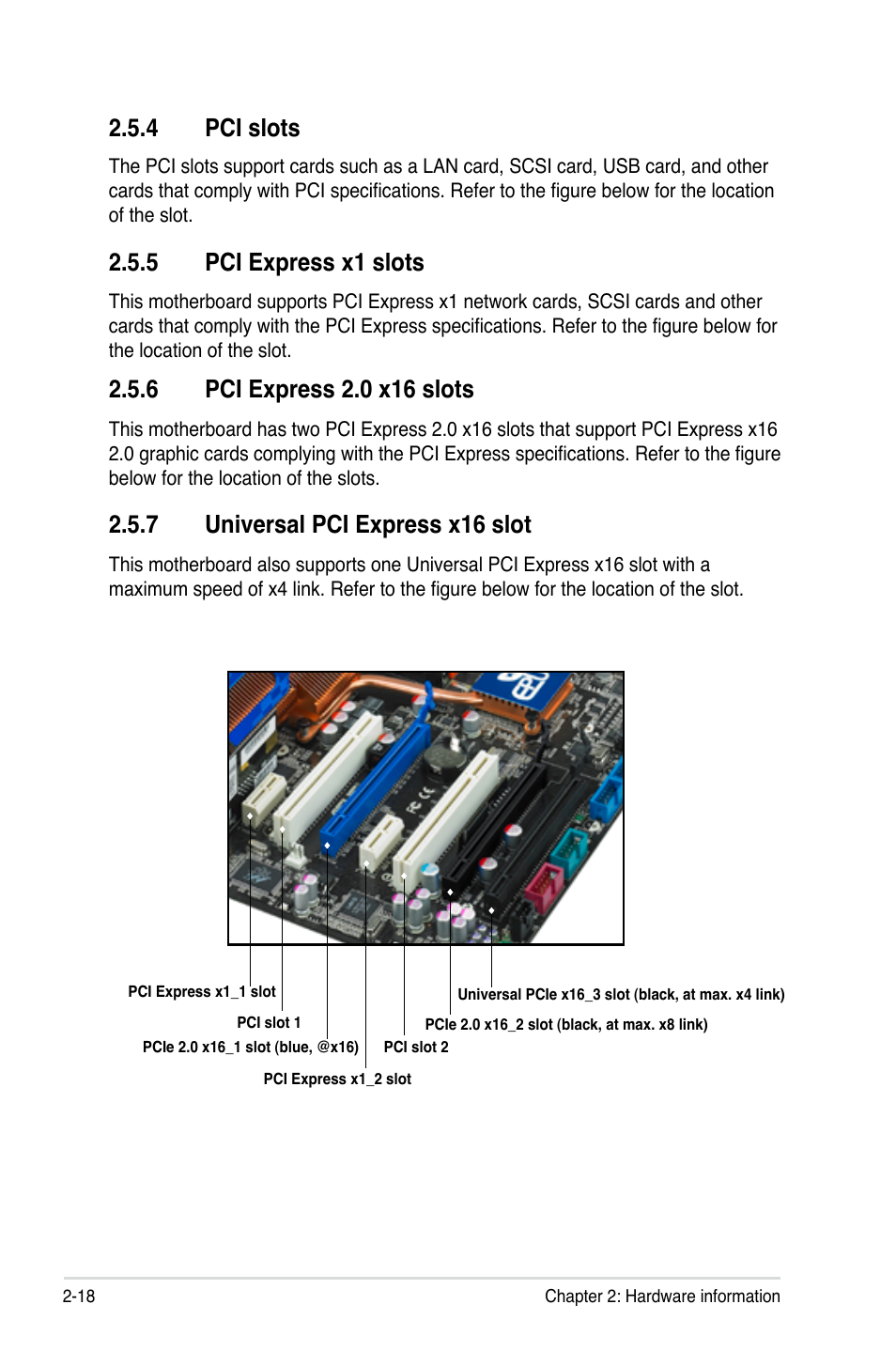 4 pci slots, 5 pci express x1 slots, 6 pci express 2.0 x16 slots | 7 universal pci express x16 slot, Pci slots -18, Pci express x1 slots -18, Pci express 2.0 x16 slots -18, Universal pci express x16 slot -18 | Asus P5Q3 Deluxe/WiFi-AP @n User Manual | Page 46 / 190