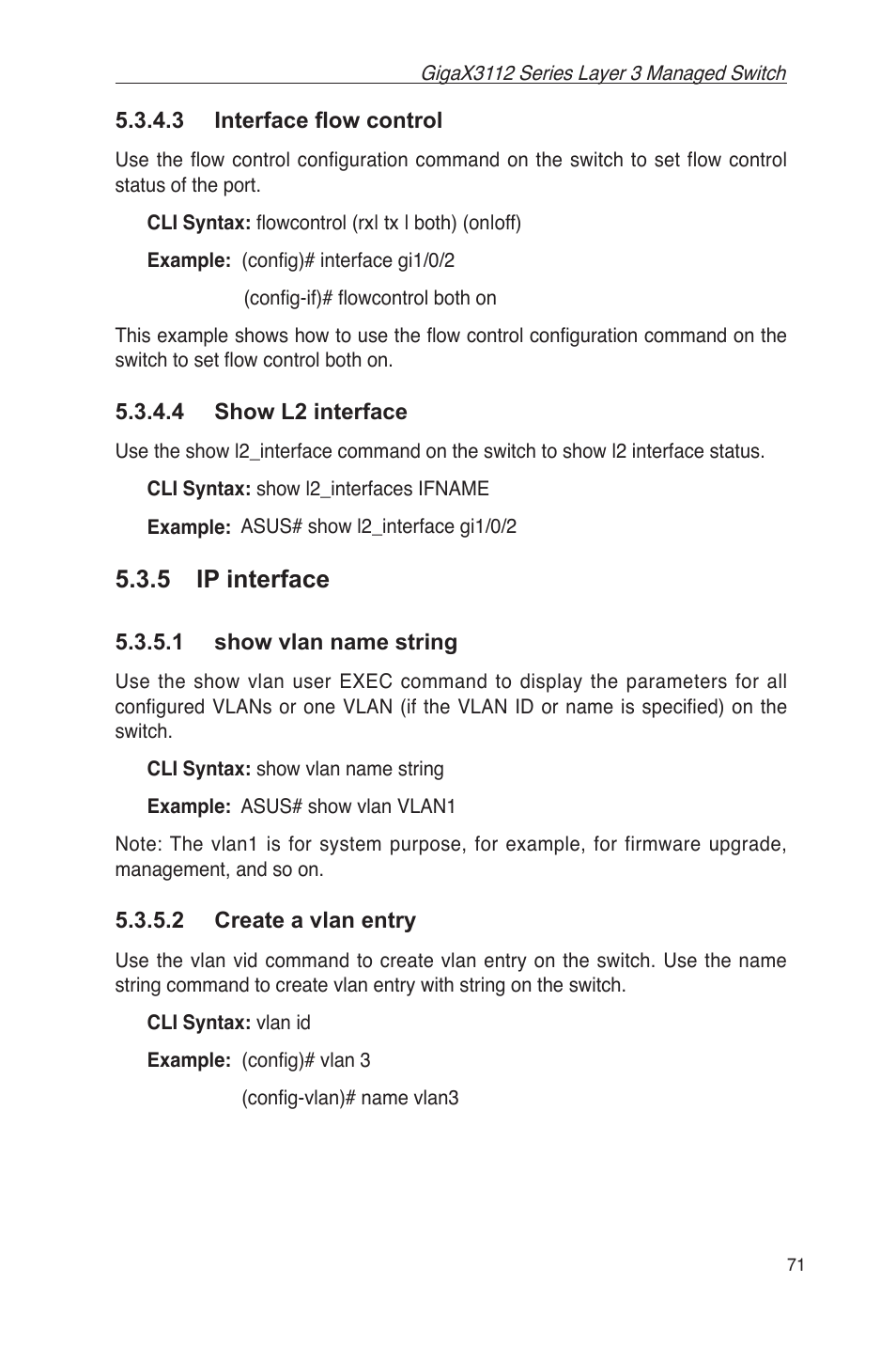 3 interface ﬂow control 5.3.4.4 show l2 interface, 5 ip interface | Asus GigaX3112 User Manual | Page 84 / 118