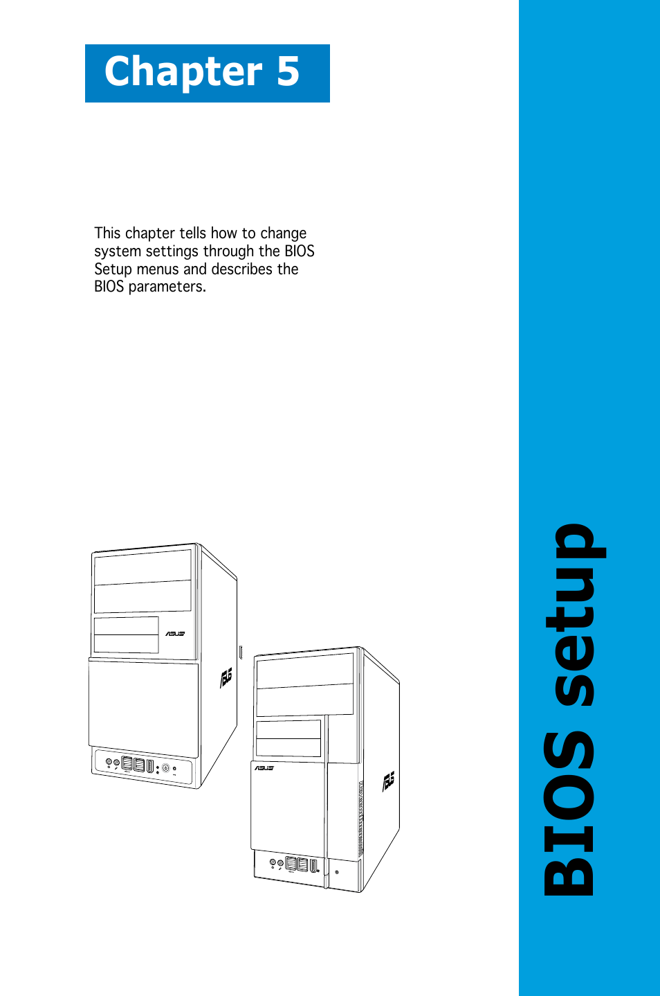 Bios setup, Chapter 5 | Asus V3-M2A690G User Manual | Page 69 / 107