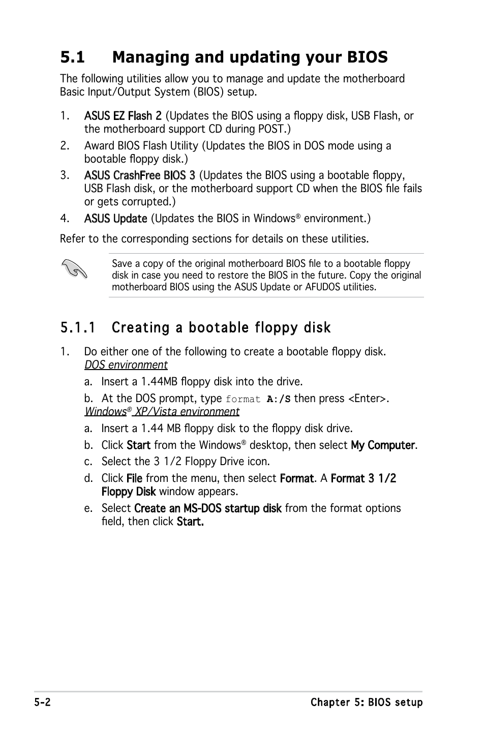 1 managing and updating your bios, 1 creating a bootable floppy disk | Asus V3-M2A690G User Manual | Page 70 / 107