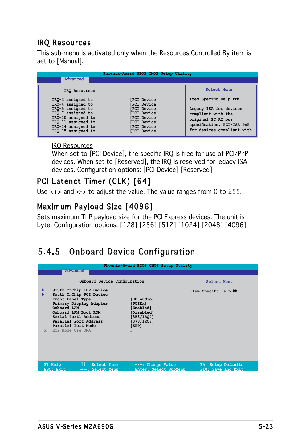 5 onboard device configuration, Pci latenct timer (clk) [64, Maximum payload size [4096 | Irq resources | Asus V3-M2A690G User Manual | Page 91 / 107