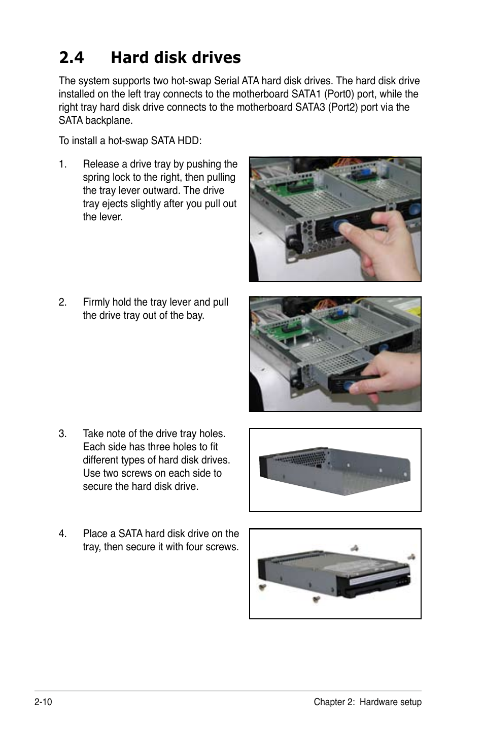 4 hard disk drives | Asus RS120-E4/PA2 User Manual | Page 26 / 166
