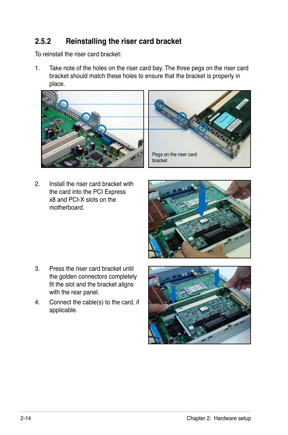 2 reinstalling the riser card bracket | Asus RS120-E4/PA2 User Manual | Page 30 / 166