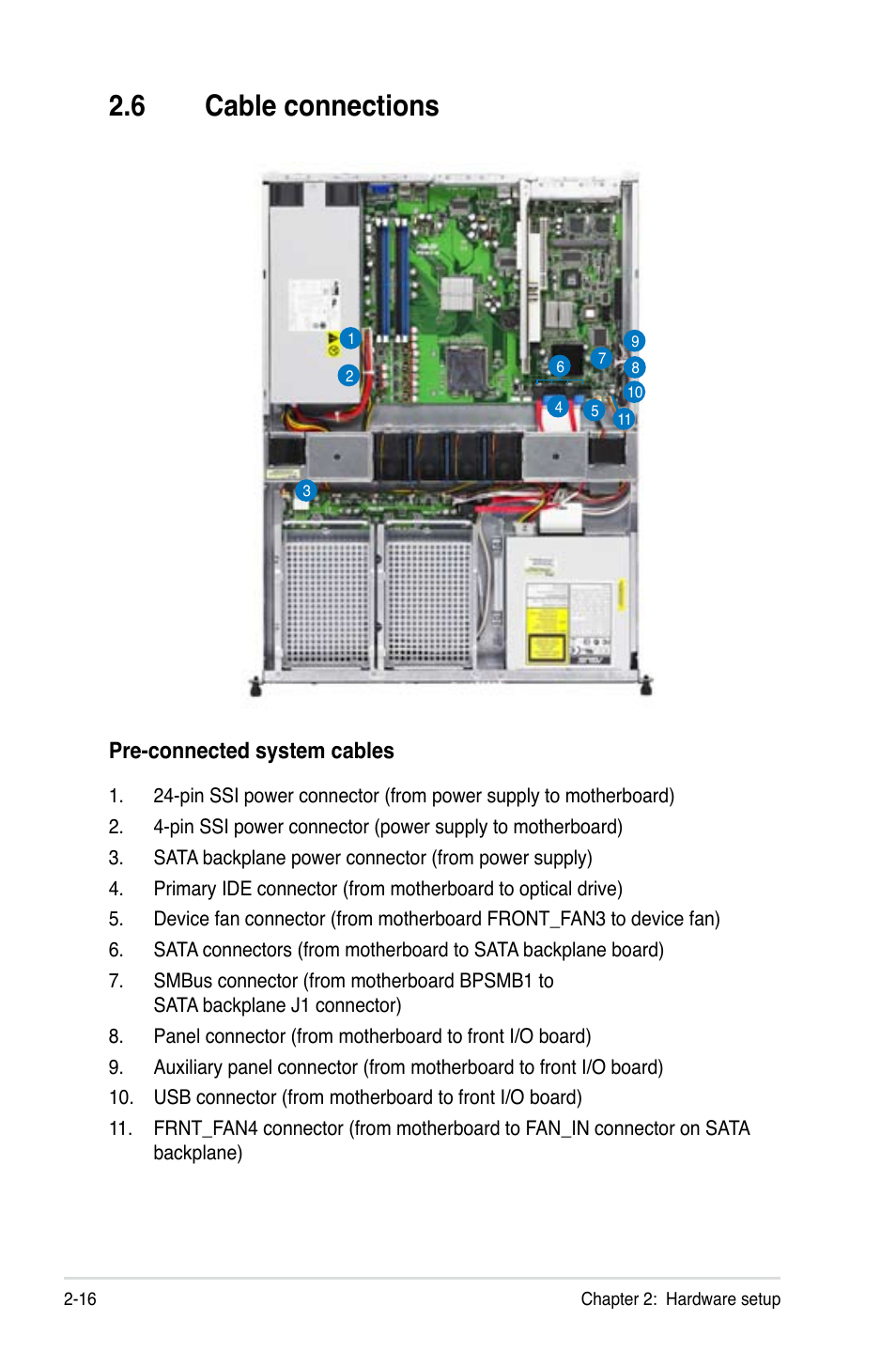 6 cable connections, Pre-connected system cables | Asus RS120-E4/PA2 User Manual | Page 32 / 166