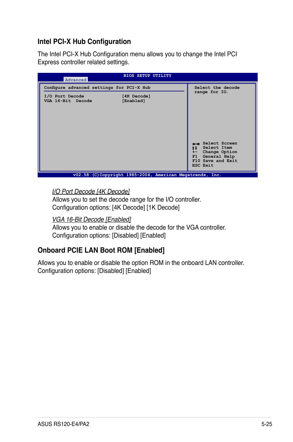 Intel pci-x hub configuration, Onboard pcie lan boot rom [enabled | Asus RS120-E4/PA2 User Manual | Page 89 / 166