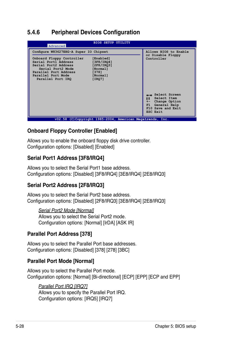 6 peripheral devices configuration, Onboard floppy controller [enabled, Serial port1 address [3f8/irq4 | Serial port2 address [2f8/irq3, Parallel port address [378, Parallel port mode [normal | Asus RS120-E4/PA2 User Manual | Page 92 / 166