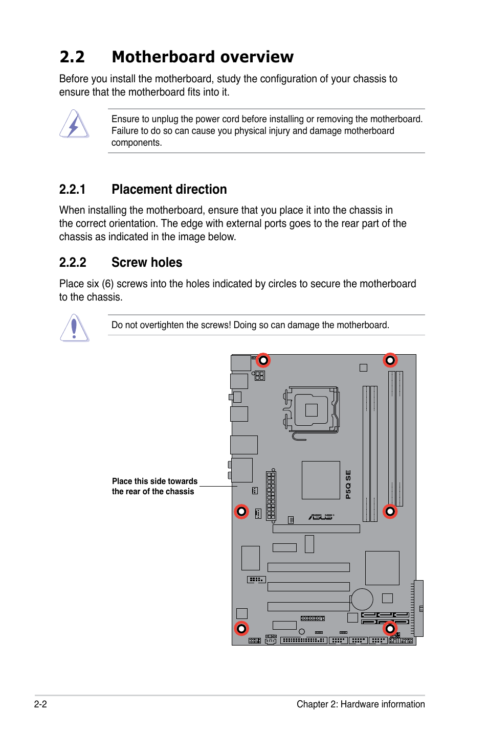 2 motherboard overview, 1 placement direction, 2 screw holes | Asus P5Q SE/R User Manual | Page 26 / 150