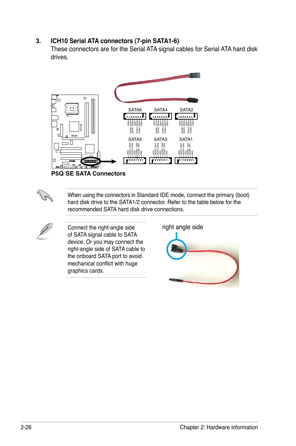 Right angle side, 26 chapter 2: hardware information, P5q se sata connectors | Sata6, Sata5, Sata3, Sata1, Sata4, Sata2 | Asus P5Q SE/R User Manual | Page 50 / 150