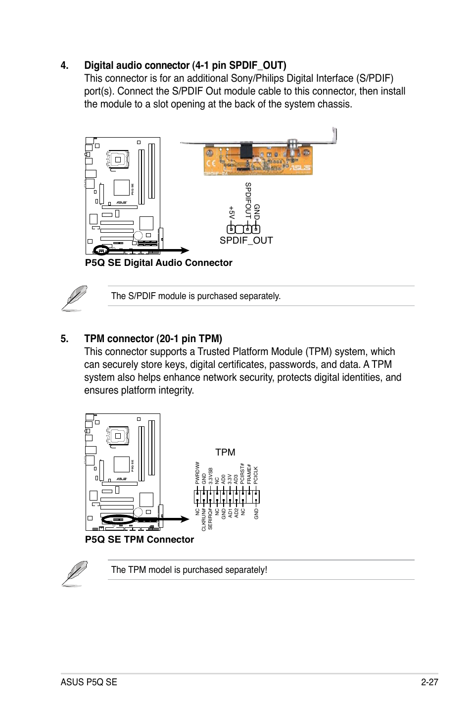 Asus p5q se 2-27, The s/pdif module is purchased separately, P5q se digital audio connector | Spdif_out, The tpm model is purchased separately, P5q se tpm connector tpm | Asus P5Q SE/R User Manual | Page 51 / 150