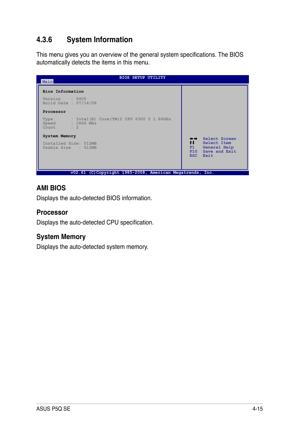 6 system information, Ami bios, Processor | Displays the auto-detected bios information, Displays the auto-detected cpu specification | Asus P5Q SE/R User Manual | Page 79 / 150