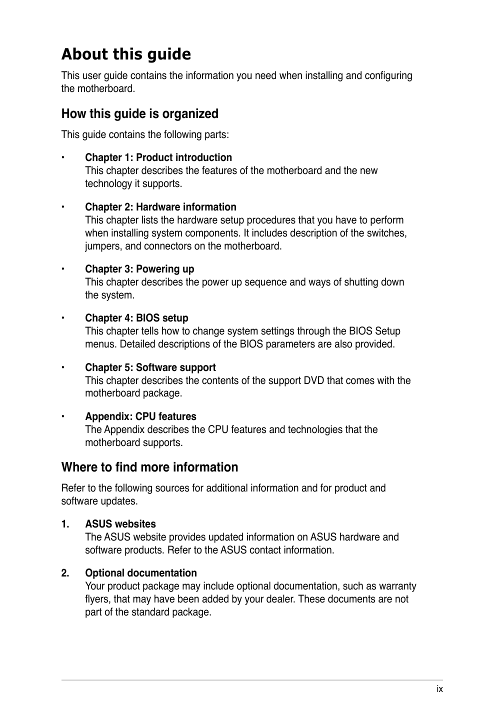 About this guide, How this guide is organized, Where to find more information | Asus P5Q SE/R User Manual | Page 9 / 150