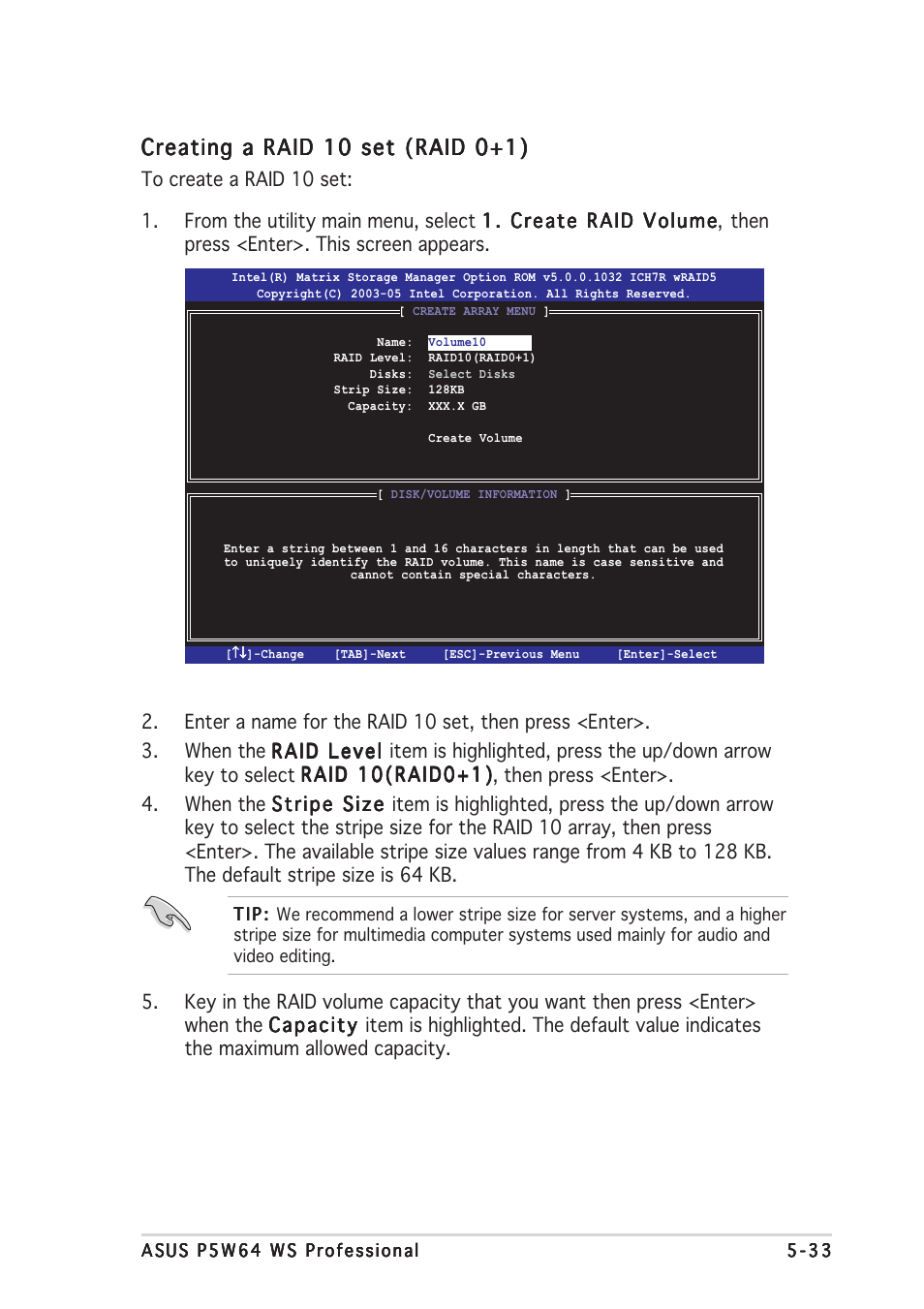 Creating a raid 10 set (raid 0+1) | Asus P5W64 WS Professional User Manual | Page 157 / 170