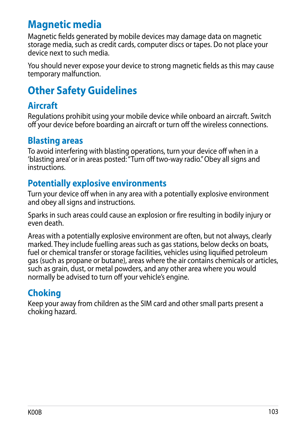 Magnetic media, Other safety guidelines, Magnetic media other safety guidelines | Aircraft, Blasting areas, Potentially explosive environments, Choking | Asus MeMO Pad HD 7 User Manual | Page 103 / 106