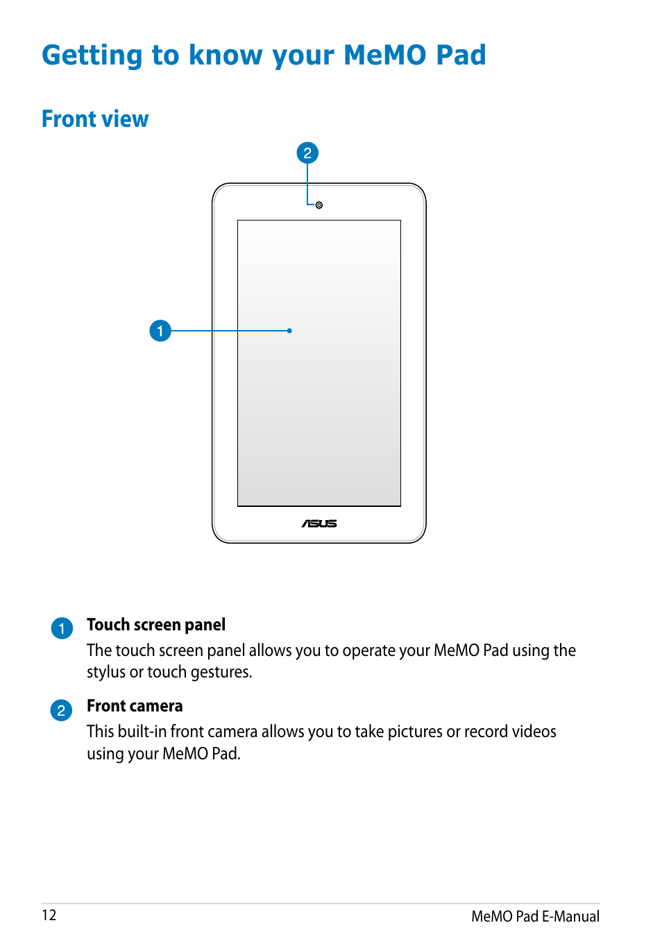 Getting to know your memo pad, Front view | Asus MeMO Pad HD 7 User Manual | Page 12 / 106