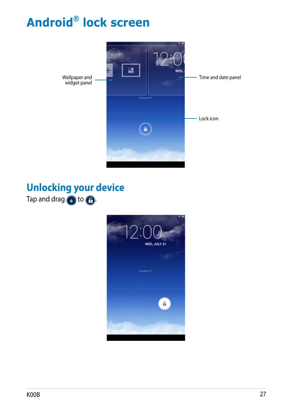 Android® lock screen, Unlocking your device, Android | Lock screen | Asus MeMO Pad HD 7 User Manual | Page 27 / 106